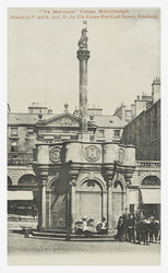 "Ye Mercate" Cross, Edinburgh
