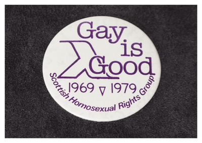 ‘Gay is Good’ badge